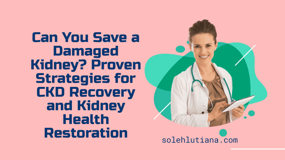Can you save a damaged kidney?