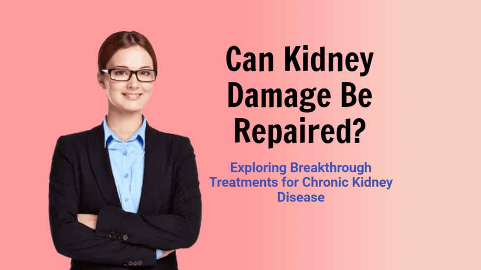 Can kidney damage be repaired?